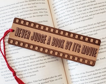 Wood Bookmark - Never Judge a  Book by its Movie - Laser Engraved Alder Wood Book Mark