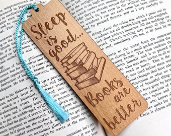 Sleep is Good Books are Better Bookmark - Laser Engraved Alder Wood - Custom Engraving on Back