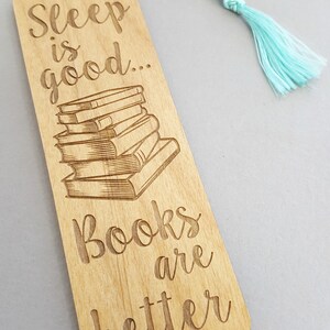 Sleep is Good Books Are Better Bookmark Laser Engraved Alder - Etsy India