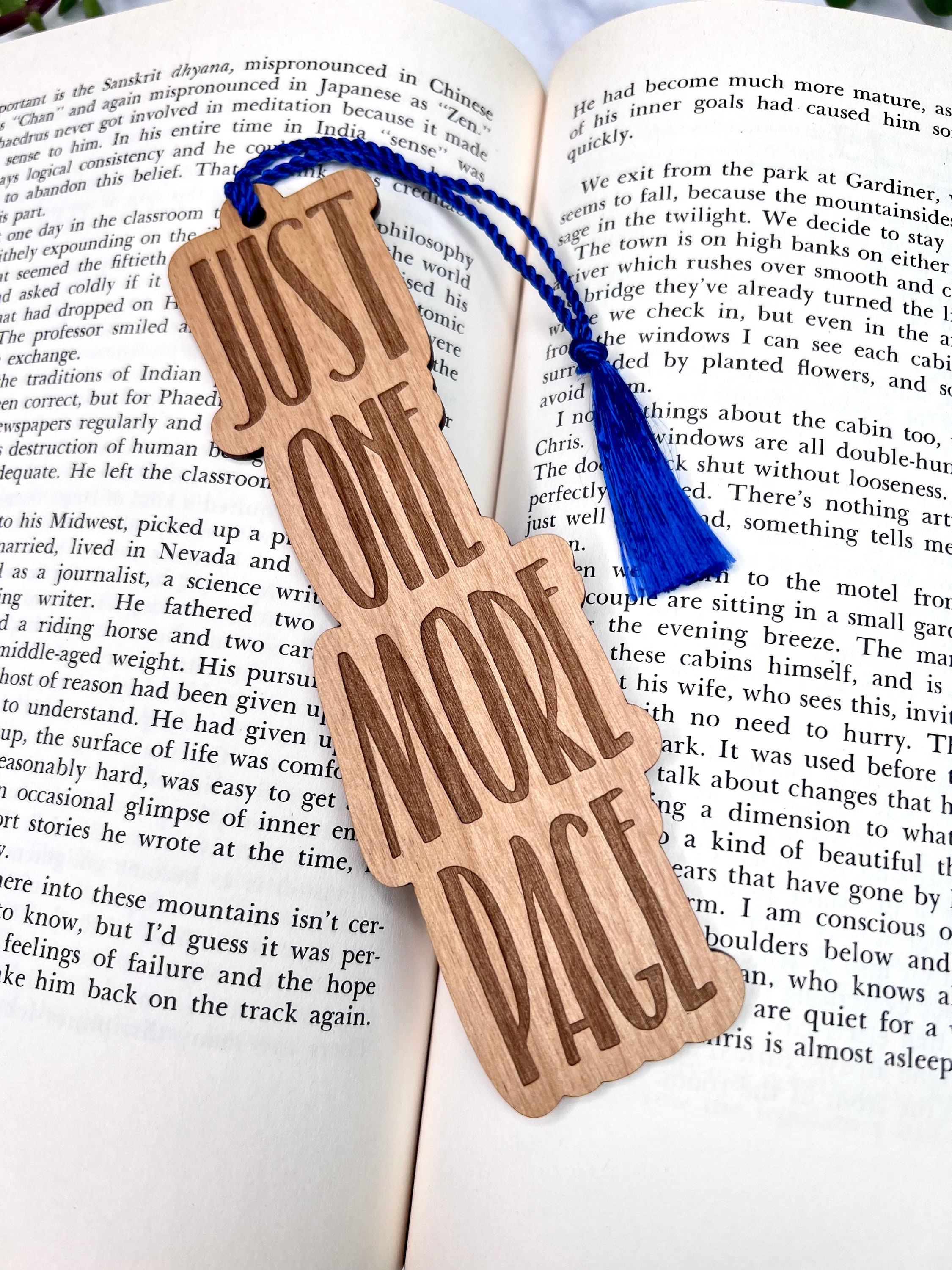 Custom Bookshelf Bookmark, Just One More Page, Bookmark with Tassel –  TheWoodenFrame