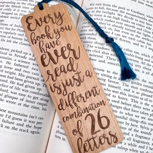 Every Book You Have Ever Read Bookmark Laser Engraved Alder Wood Book Mark Quote Custom Engraving on Back image 2