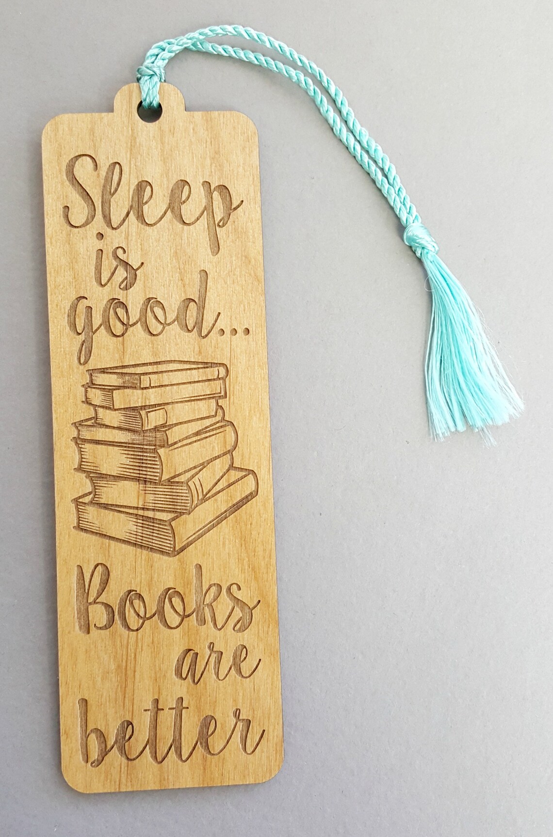 Sleep is Good Books Are Better Bookmark Laser Engraved Alder Etsy