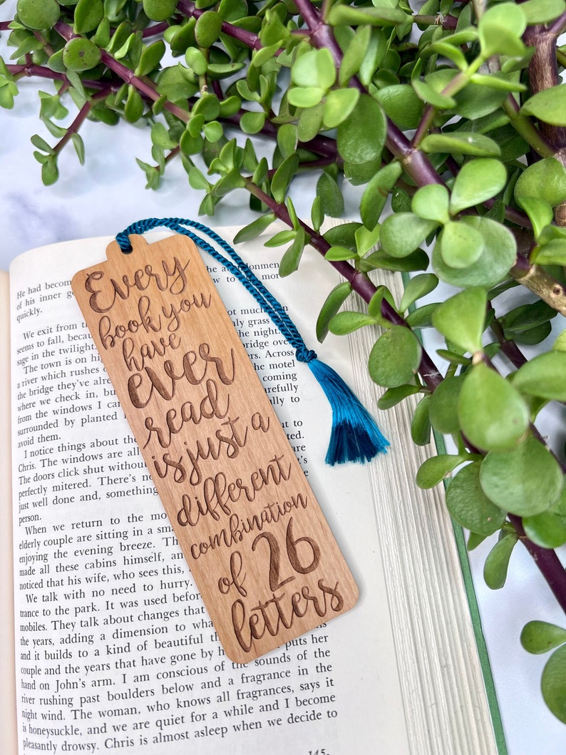 Every Book You Have Ever Read Bookmark Laser Engraved Alder Wood Book Mark Quote Custom Engraving on Back image 1