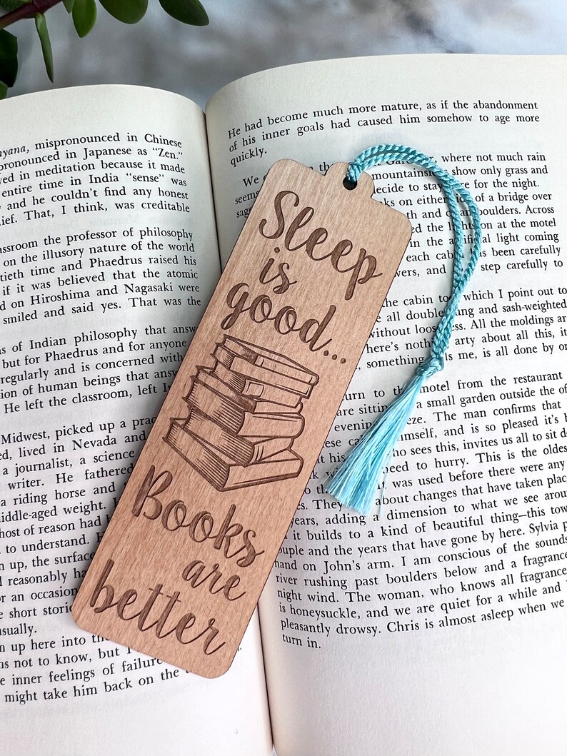 Laser Engraved Alder Wood Bookmark - Sleep is Good, Books Are Better - Etsy