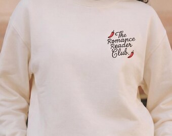Embroidered Romance Reader Sweatshirt, Spicy Book Club Crewneck, Cozy Bookish Sweater for Readers, Book Lover Gift