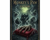The Monkey's Paw by W.W. Jacobs: Be Careful What You Wish For!