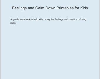 Feelings and Calm Down Printables for Kids Emotional Regulation Activities