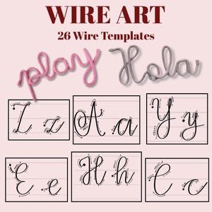 以下が含まれることがあります： ワイヤーアートテンプレートの画像。画像には、濃い赤色のフォントで「WIRE ART」と「26 Wire Templates」という単語が表示されています。「play」という単語はピンク色のワイヤーで、「Hola」は灰色のワイヤーです。下には筆記体の文字の例があります。