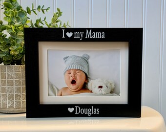 I LOVE MAMA gift, Personalized Mama frame, Custom picture frame for Mama, Mama photo frame, I love my Mama picture photo frame gift for Mama
