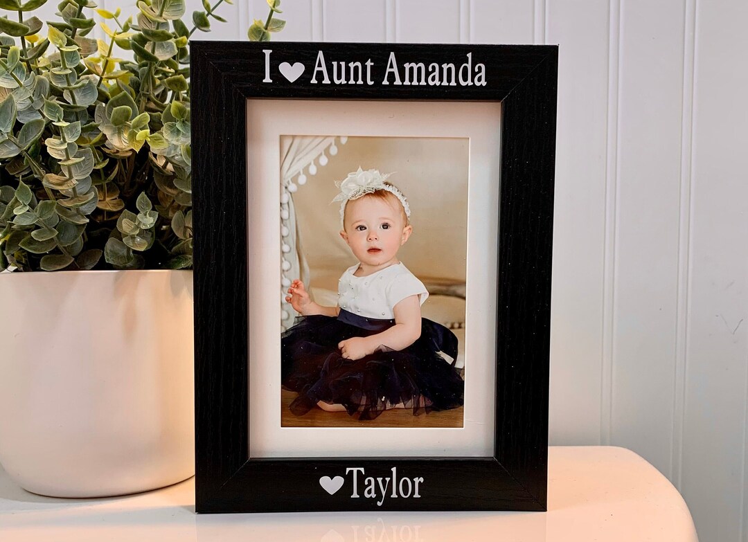 I LOVE AUNT Gift, Aunt Frame, Aunt Picture Frame, Aunt Photo Frame