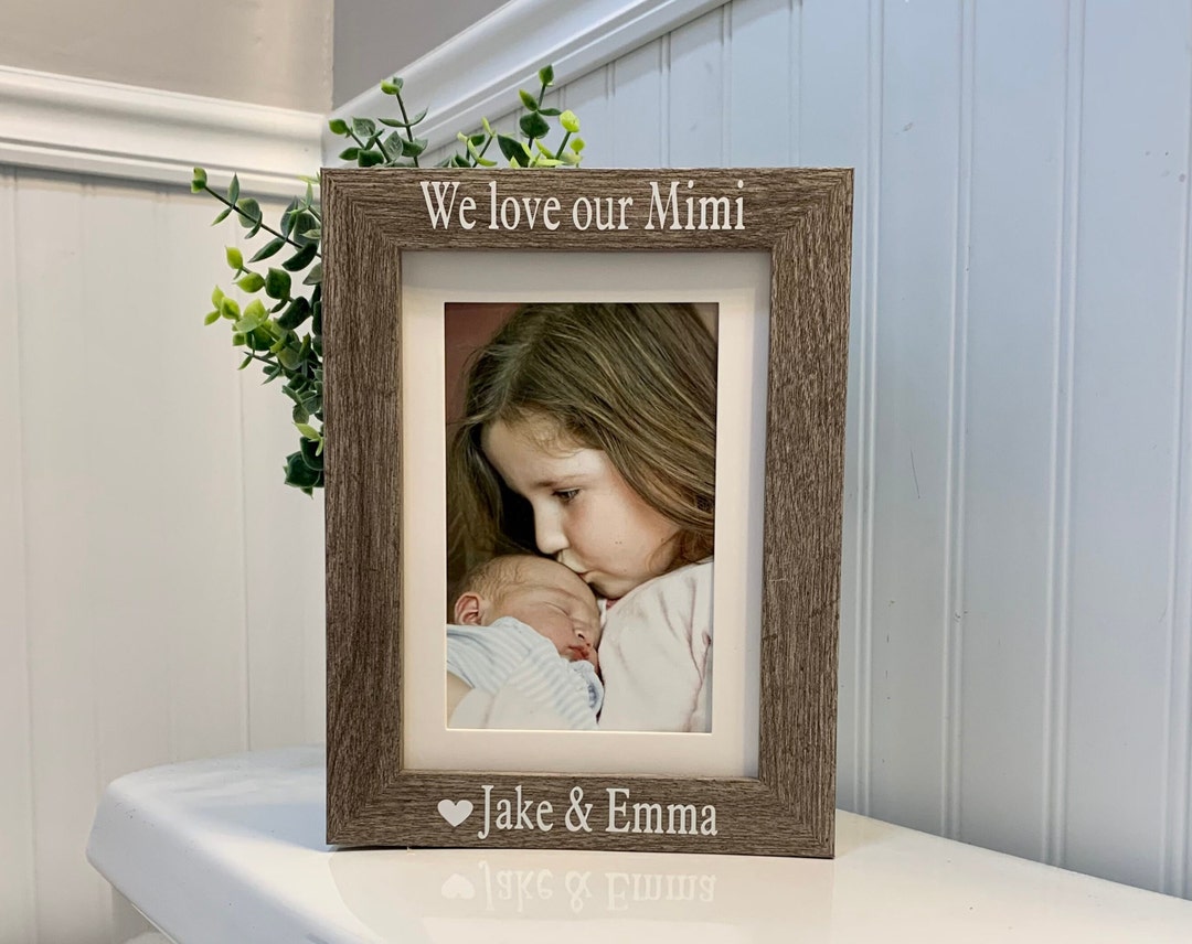 We Love Mimi Gift SELECT ANY GRANDPARENT Name, Mimi Frame, Mimi Picture Frame, Mimi Photo Frame