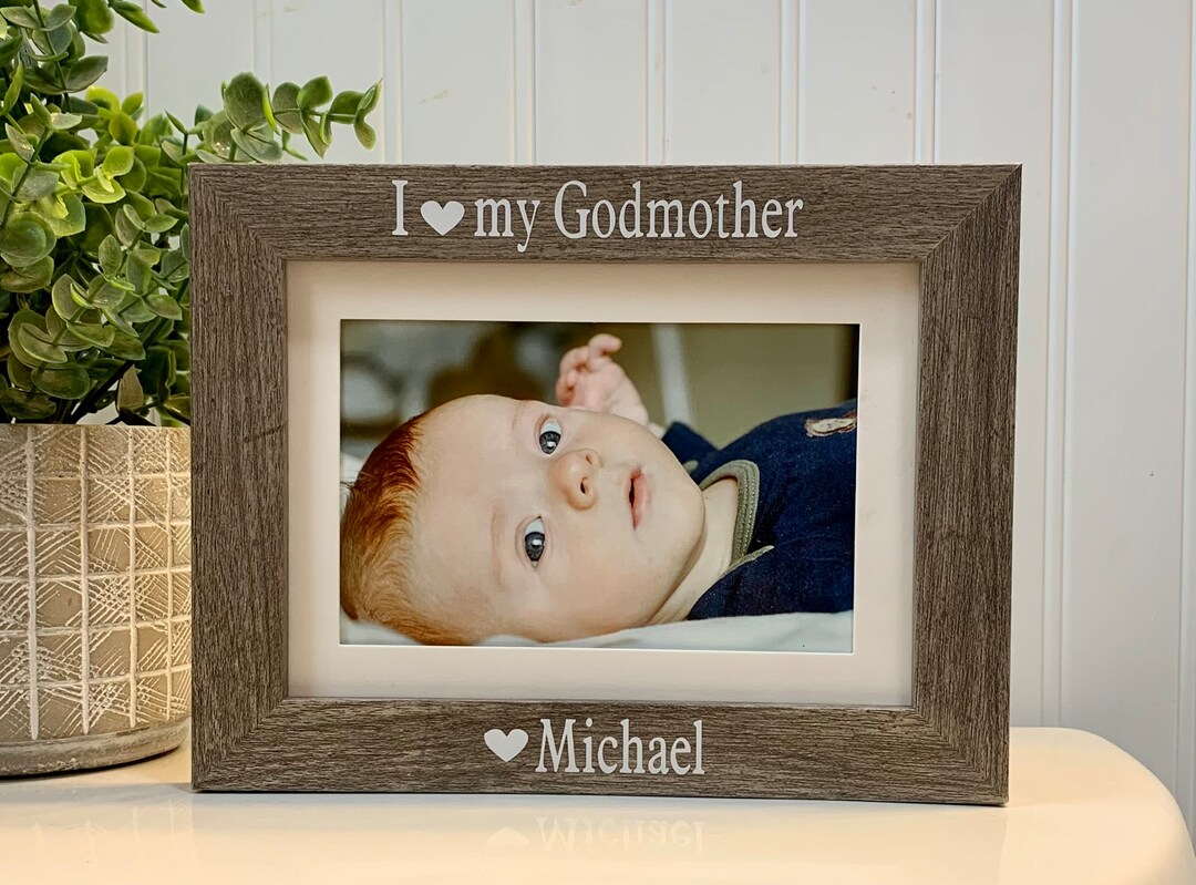 I LOVE GODMOTHER Gift, Godmother Frame, Godmother Photo Frame
