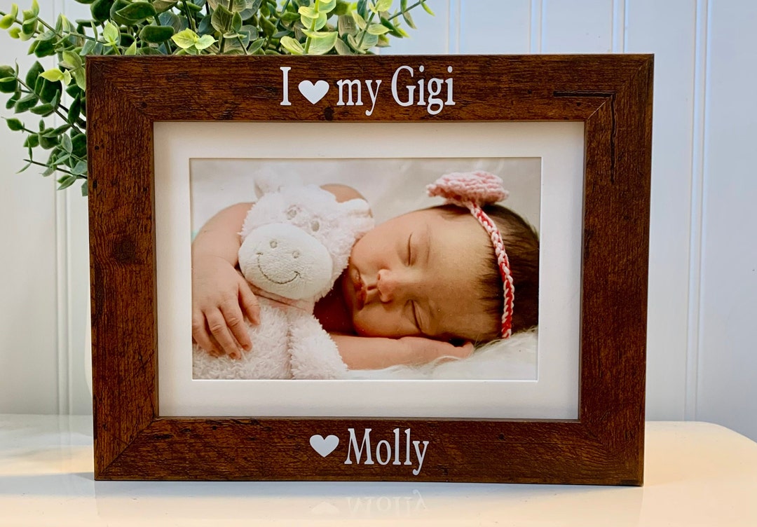 I LOVE GIGI Gift select Any Grandparent Name, Gigi Frame, Custom Gigi
