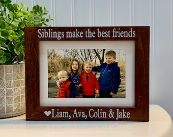 SIBLINGS gift, Siblings frame, Siblings picture frame, Siblings photo frame, frame gift for Siblings, Siblings make the best friends frame
