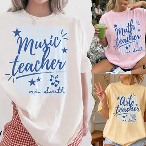 Personalized Teacher Name Shirt, Custom School Staff T-Shirt, Comfort Colors Teacher Tee, Art Music Math PE Counselor Tshirt, Teacher Gift