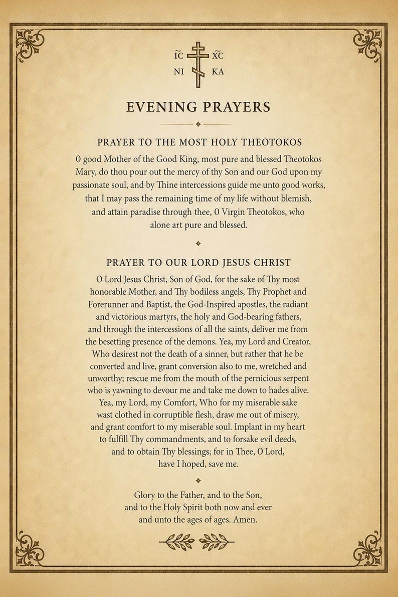 Puede incluir: Un documento impreso titulado Evening Prayers sobre papel estilo pergamino envejecido con un borde oscuro. Presenta una cruz ortodoxa, el texto Prayer to the Most Holy Theotokos y Prayer to Our Lord Jesus Christ en fuente serif negra.