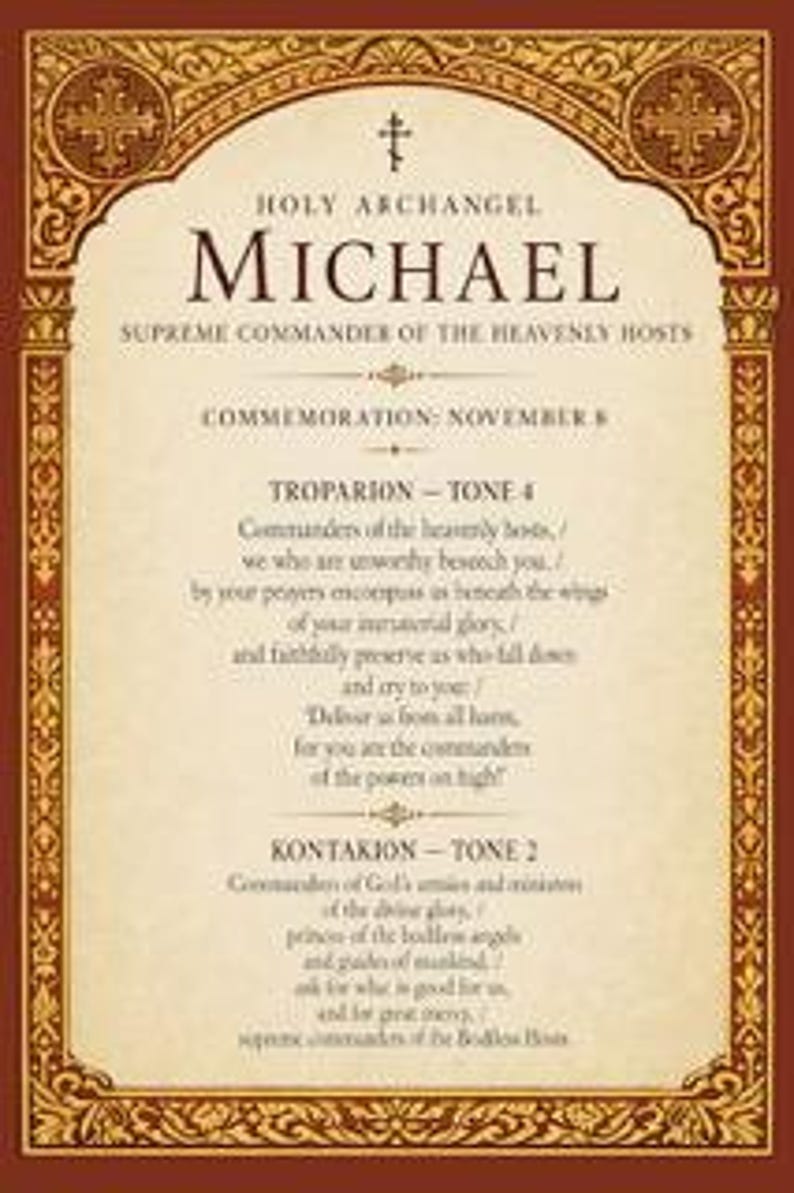 Puede incluir: Una impresi&oacute;n religiosa rectangular con un borde decorativo de color rojo oscuro y dorado con cruces. El texto dice Holy Archangel Michael, Supreme Commander of the Heavenly Hosts, Commemoration November 8, Troparion Tone 4 y Kontakion Tone 2.