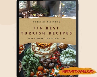 116 Turkish Recipes Digital Cookbook - Turkish Food Recipe Book