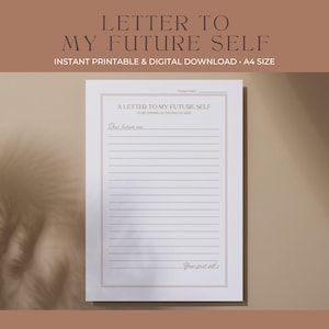 May include: A printable A4 letter to your future self, featuring a decorative border and lined pages. The text includes "Letter to My Future Self" and "Dear future me." Available as an instant digital download.