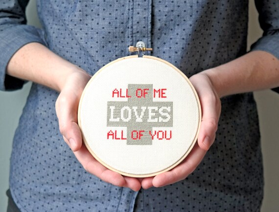 All Of Me Modern Cross Stitch Pattern Song Lyrics
