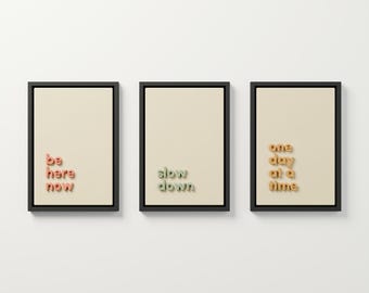 Achtsames 3D-Wandbild-Set (3-teilig): „Sei im Hier und Jetzt“, „Entschleunige jeden Tag“, gerahmte Typografie-Dekoration