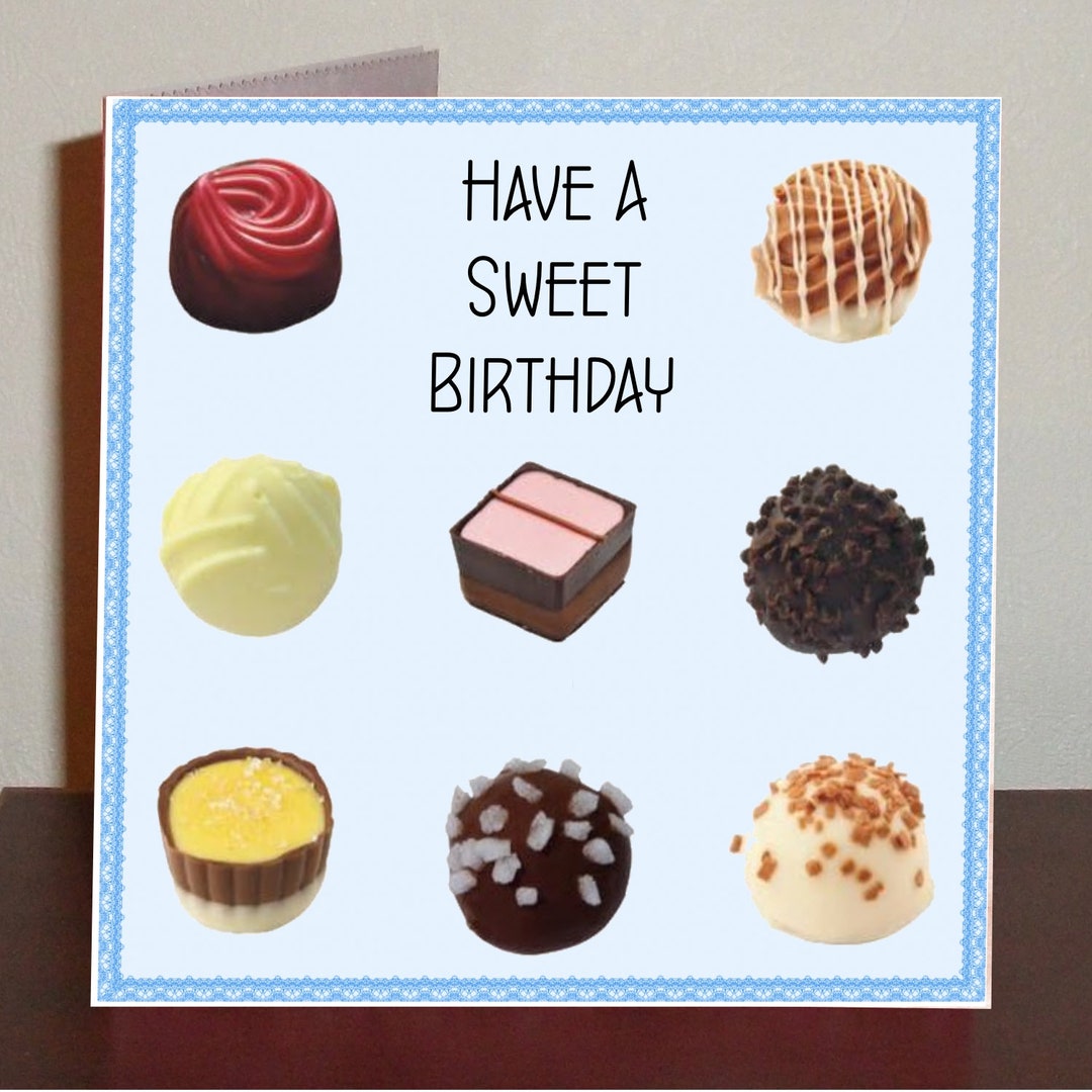 Chocolate Truffle Birthday Card With have a Sweet - Etsy