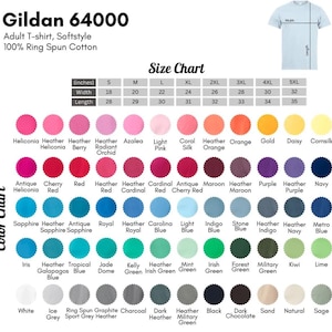 May include: A Gildan 64000 adult t-shirt colour chart with a size chart. The chart displays various colours like pink, blue, green, and orange. The size chart shows measurements in inches for width and length, ranging from S to 5XL.