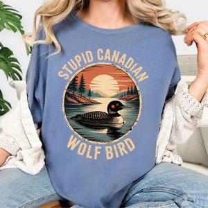 Comfort Colors Stupid Canadian Wolf Bird Shirt, Hockey Fan Tee CSP004 image 5