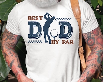 Camiseta para papá golfista, El mejor papá por par, Regalo del Día del Padre CSP292