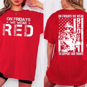 On Friday We Wear Red Shirt: Remember Everyone Deployed, US Veteran Day Tee CSP173