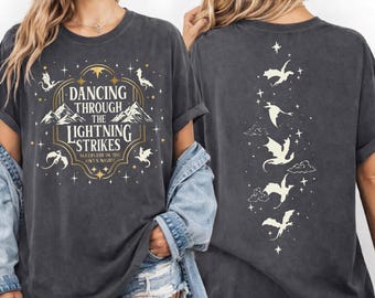 Dancing Through The Lightning Strikes Shirt, Fourth Wing Shirt, CSP196