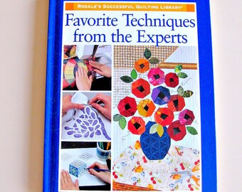 Favorite Techniques from the Experts by Rodale