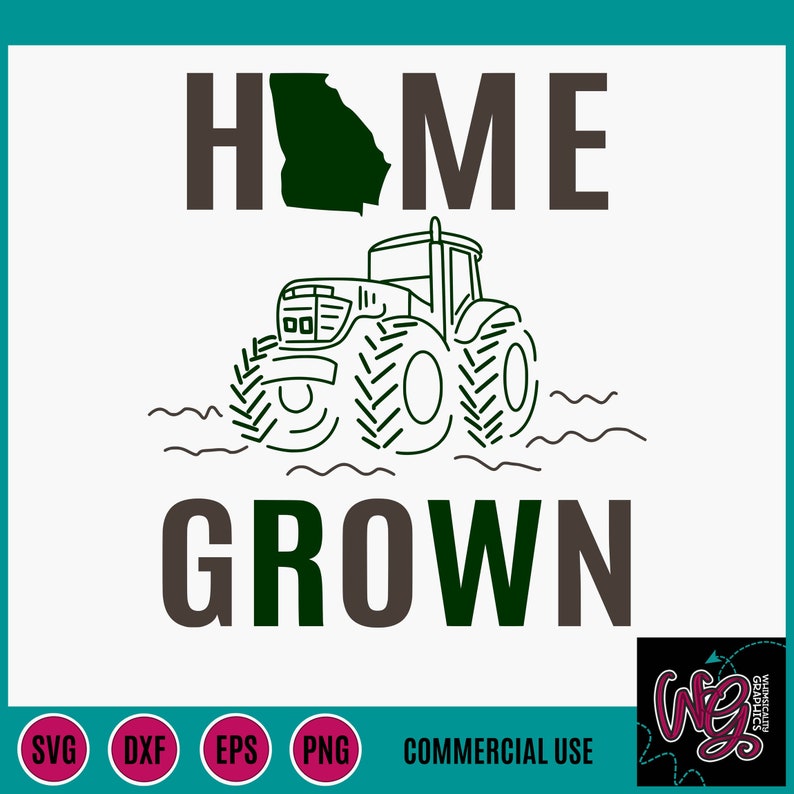 Download Home Grown Tractor Svg Dxf Png Eps Sublimation Instant | Etsy