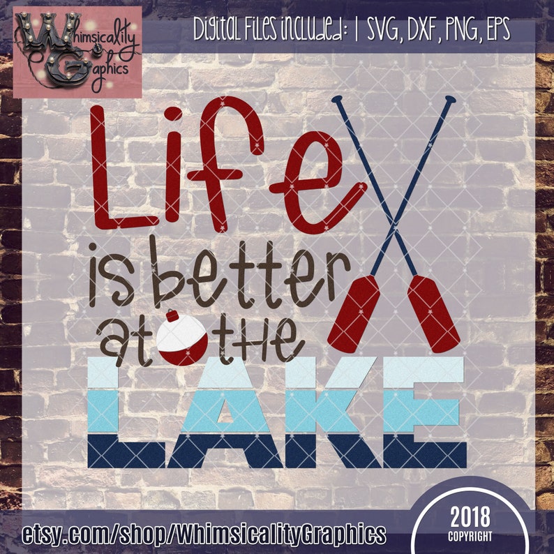 Free Free Free Svg Life Is Better At The Lake 698 SVG PNG EPS DXF File