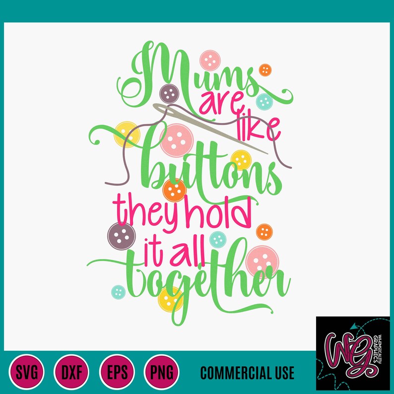 Free Free Mums Are Like Buttons Svg 612 SVG PNG EPS DXF File