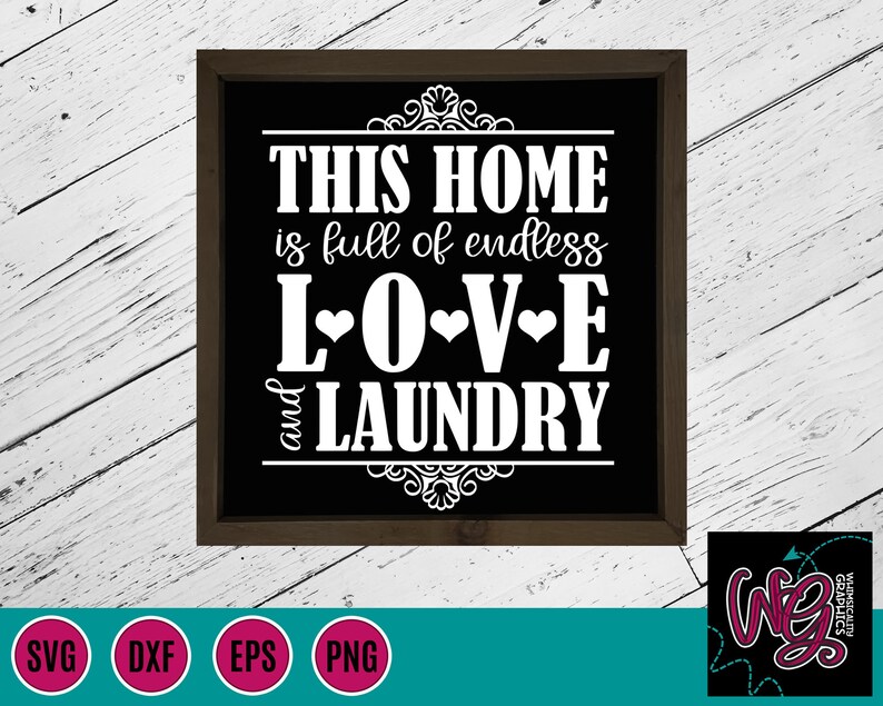Download Endless Love and Laundry Svg Dxf Png Eps Sublimation ...