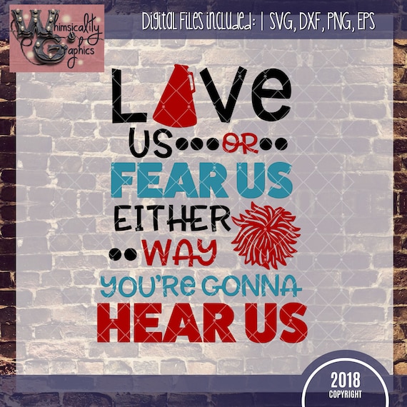 Download Love Us Fear Us Cheer Svg Dxf Png Eps Sublimation Instant Etsy