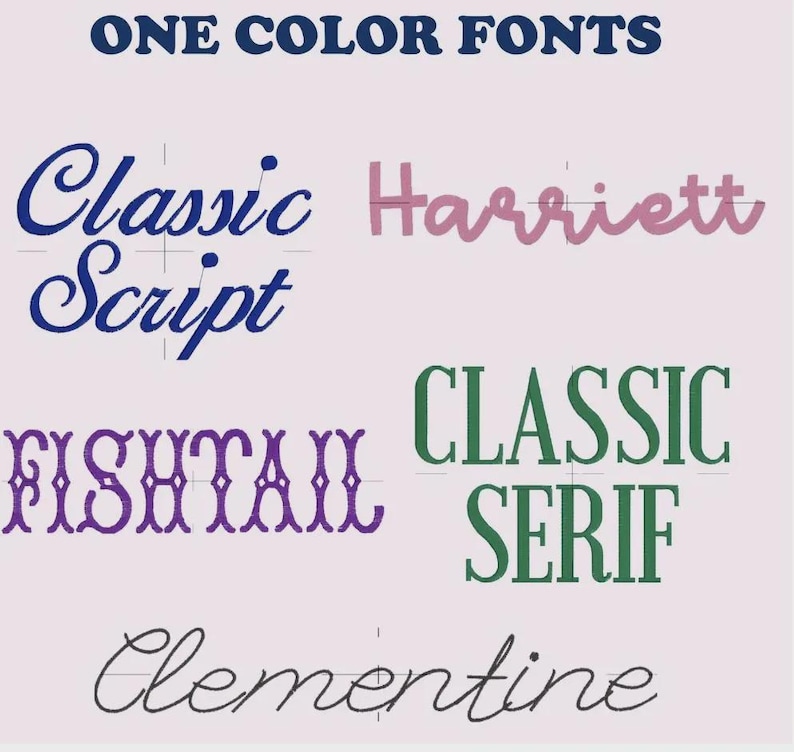 May include: Image showcasing various one-color font styles. The fonts include "Classic Script" in navy blue, "Harriett" in pink, "Fishtail" in purple, "Classic Serif" in green, and "Clementine" in dark gray, all against a light pink background.