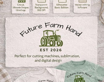 Future Farm Hand SVG PNG | Tractor Baby Shirt Design Digital Download