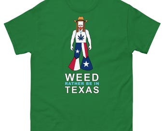 Maglietta "Weed", maglietta texana, maglietta divertente texana, maglietta Lone Star, maglietta "Stoner", pantaloni a zampa d'elefante, abbigliamento da fuorilegge 420