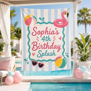 May include: A rectangular banner with light blue and white vertical stripes featuring the text Sophia's 4th Birthday Splash. The design includes a pink flamingo pool float, two colorful beach balls, and pink heart-shaped sunglasses.
