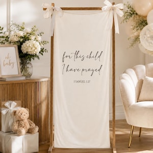 Personalized Christian Baby Shower Banner, For This Child I Have Prayed Fabric Sign, Minimal Scripture Welcome Backdrop