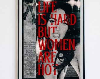Megan Fox Poster - Life Is Hard But Women Are Hot Wall Art, Vintage Scrapbook It Girl Print, Bedroom Decor
