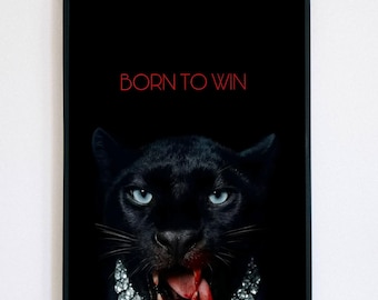 Born To Win Poster - Black Panther Motivational Wall Art, Dark Aesthetic Animal Print, Bedroom and Office Decor - Trendy Cheetah