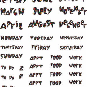 May include: A collection of colorful stickers featuring the months of the year, days of the week, and activity labels like "To Do," "Appt," "Food," and "Work." Each word is in a playful font with polka dot accents.