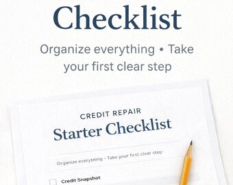 Credit Repair Starter Checklist Organize & Fix Your Credit Step-by-Step (Printable PDF)