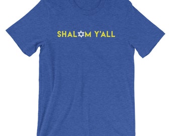 Shalom Y'all Short Sleeve Jewish T-Shirt Perfect for Hanukkah Gift