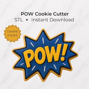 May include: A POW cookie cutter design featuring a blue starburst shape with yellow lettering and white accent lines. The text reads POW Cookie Cutter, STL, Instant Download, and a yellow badge states 1 SHAPE 9 SIZES. The design is for 3D printing.