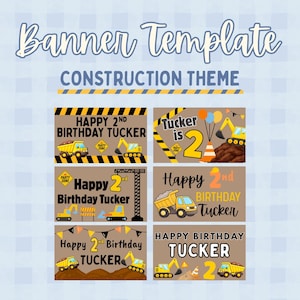May include: A construction-themed banner template featuring illustrations of diggers, dump trucks, and the text "Happy 2nd Birthday Tucker". The design includes the text "Banner Template" and a light blue checkered background. The banner is suitable for a second birthday.