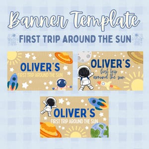 Peut inclure: Modèle de bannière avec le texte "Banner Template" et "FIRST TRIP AROUND THE SUN". La bannière présente trois modèles avec le nom "OLIVER'S" et l'expression "first trip around the sun", ainsi que des illustrations de planètes, de fusées et d'astronautes.